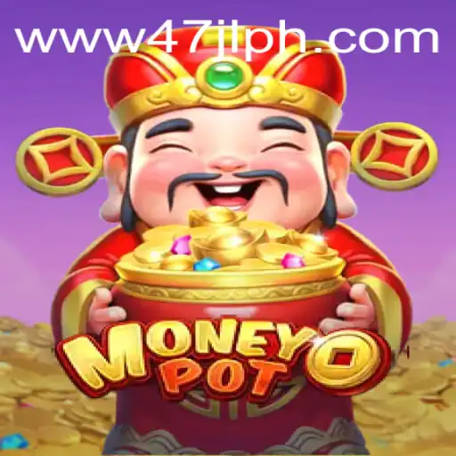 Unlocking the Secrets of MoneyPot: Exploring the Game with a Twist, 47JL